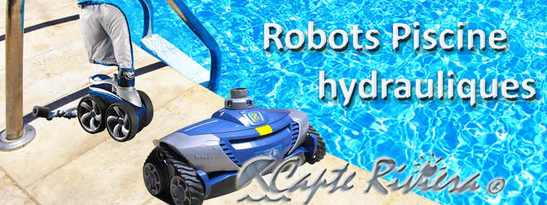 ROBOTS PISCINE HYDRAULIQUE